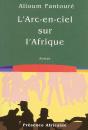 L'Arc-En-Ciel Sur L'Afrique - Preview