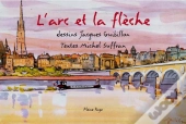 L'Arc Et La Flèche