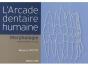 L'Arcade Dentaire Humaine (7e Édition) - Preview