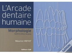 Capa do artigo L'Arcade Dentaire Humaine (7e Édition)