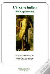 L'Arcane Indien ; Récit Apocryphe