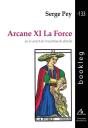 L'Arcane Xi : La Force Ou Le Secret De L'Escarboucle Devoile - Preview