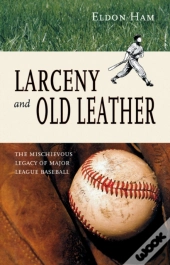 Larceny And Old Leather