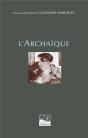 L'Archaïque - Preview