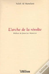 L'Arche De La Révolte