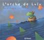 L'Arche De Lulu - Preview