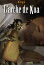 L'Arche De Noa - Preview