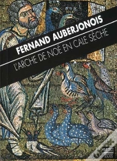L'Arche De Noé En Cale Sèche