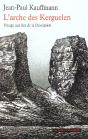 L'Arche Des Kerguelen - Preview