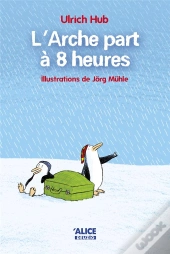 L'Arche Par A 8h (Ed. 1ere Lecture)