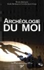 L'Archéologie Du Moi - Preview