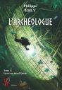 L'Archéologue Tome 1 : Épaves En Mer D'Oman - Preview