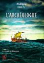 L'Archéologue Tome 3 : Le Périple De Démétrios - Preview
