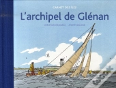 L'Archipel De Glénan, Carnet Des Îles