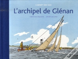 Capa do artigo L'Archipel De Glénan, Carnet Des Îles