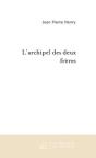 L'Archipel Des Deux Freres - Preview