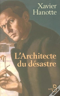 Capa do artigo L'Architecte Du Désastre