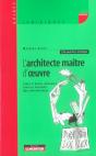 L´Architecte Maître d´Oeuvre - Preview