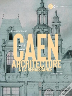 Capa do artigo L'Architecture À Caen À La Renaissance : 1483-1620