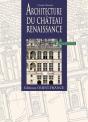 L'Architecture Du Chateau Renaissance - Preview