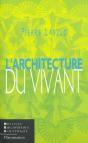 L'Architecture Du Vivant - Preview