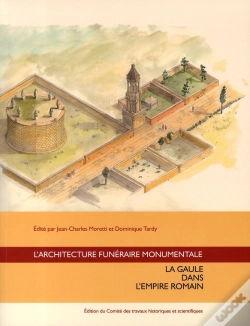 Capa do artigo L'Architecture Funéraire Monumentale : La Gaule Dans L'Empire Romain