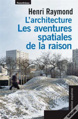 Capa do artigo L'Architecture ; Les Aventures Spatiales De La Raison