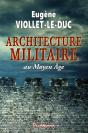 L'Architecture Militaire Au Moyen Age - Preview