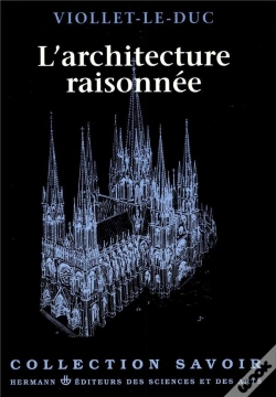 Capa do artigo L'Architecture Raisonnée : Extrait Du Dictionnaire De L'Architecture Française