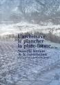 L'Architrave, Le Plancher, La Plateforme ; Nouvelle Histoire De La Construction - Preview