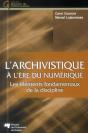 L'Archivistique À L'Ère Du Numérique - Preview