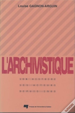 Capa do artigo L'Archivistique ; Son Histoire, Ses Acteurs Depuis 1960