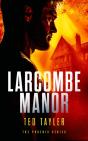 Larcombe Manor - Preview
