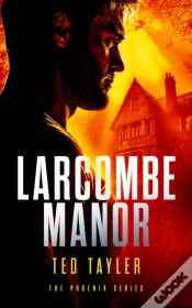 Capa do artigo Larcombe Manor