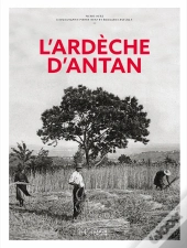 L'Ardèche D'Antan
