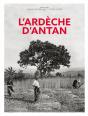 L'Ardèche D'Antan - Preview