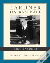 Lardner On Baseball
