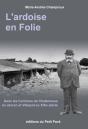 L'Ardoise En Folie ; Dans Les Carrieres De Chattemoue En Javron Et Villepail Au Xix Siècle - Preview