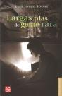 Largas Filas De Gente Rara   - Preview