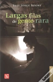 Largas Filas De Gente Rara  