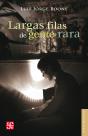 Largas Filas De Gente Rara - Preview