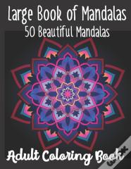 Large Book Of Mandalas 50 Beautiful Mandalas