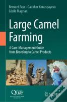 Large Camel Farming