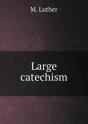 Large Catechism - Preview