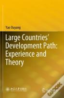 Large Countriesâ€™ Development Path: Experience And Theory