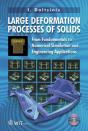 Large Deformation Processes Of Solids - Preview