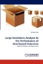 Large Deviations Analysis To The Performance Of Distributed Detection - Preview