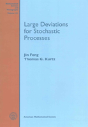 Large Deviations For Stochastic Processes - Preview