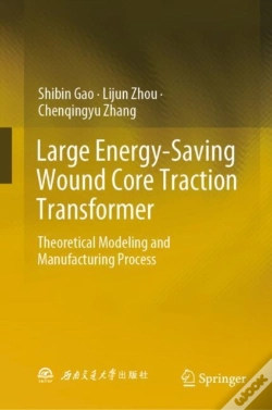 Capa do artigo Large Energy-Saving Wound Core Traction Transformer