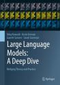 Large Language Models: A Deep Dive - Preview